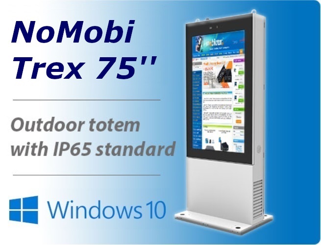 NoMobi Trex 75 inch Windows 10 PRO outdoor totem ip65 WiFi