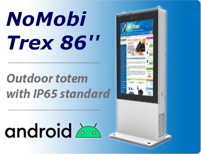 NoMobi Trex 86 inch Android 7 outdoor totem ip65 WiFi