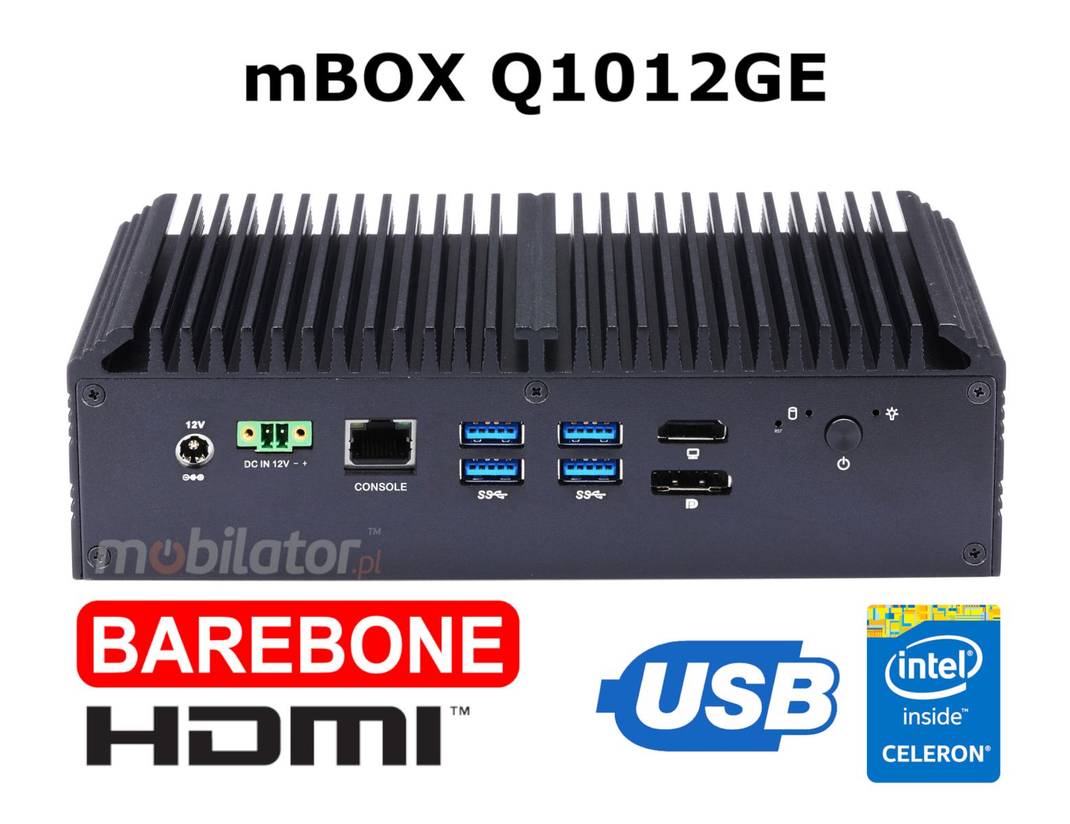 mBOX Q1012GE Barebone version 1, HDMI, intel Celeron
